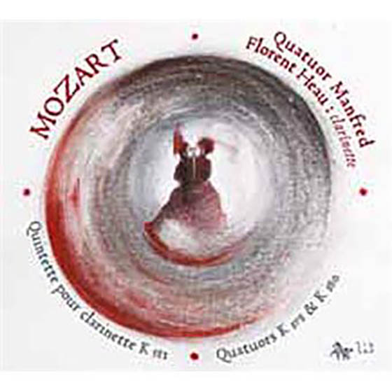 Mozart quintette et quatuors avec clarinette, Quatuor Manfred